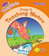 Oxford Reading Tree: Level 6: Songbirds Phonics: Teaching Notes