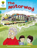 Oxford Reading Tree: Level 7: More Stories A: the Motorway