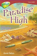 Oxford Reading Tree: Stage 15: TreeTops: Paradise High: Paradise High