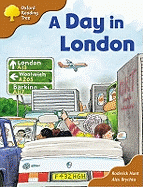 Oxford Reading Tree: Stage 8: Storybooks: a Day in London