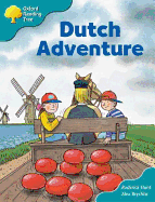 Oxford Reading Tree: Stage 9: More Storybooks (Magic Key): Dutch Adventure