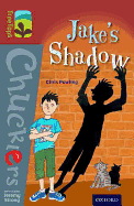 Oxford Reading Tree TreeTops Chucklers: Level 15: Jake's Shadow