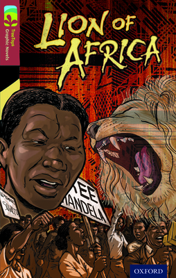 Oxford Reading Tree TreeTops Graphic Novels: Level 15: Lion Of Africa - Payne, Mary Jennifer