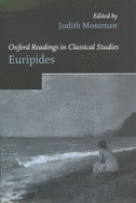 Oxford Readings in Classical Studies: Euripides