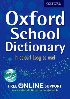 Oxford School Dictionary - Oxford Dictionaries
