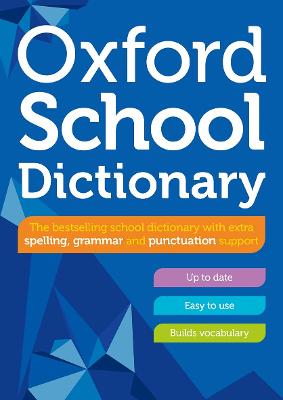 Oxford School Dictionary - Dictionaries, Oxford