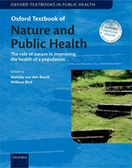 Oxford Textbook of Nature and Public Health: The role of nature in improving the health of a population