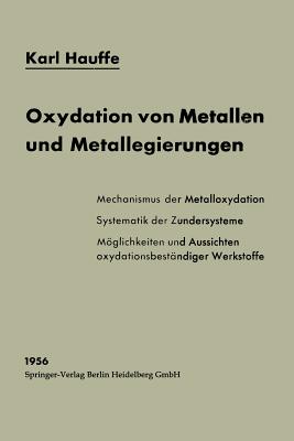 Oxydation Von Metallen Und Metallegierungen - Hauffe, Karl