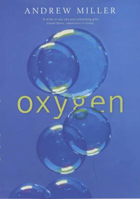 Oxygen - Miller, Andrew