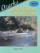 Ozarks Blue-Ribbon Trout Streams