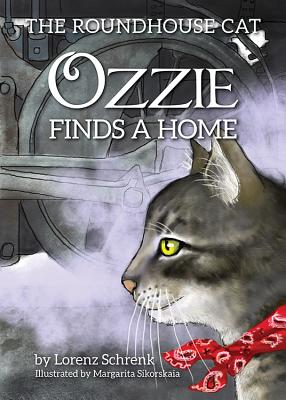 Ozzie Finds a Home - Schrenk, Lorenz