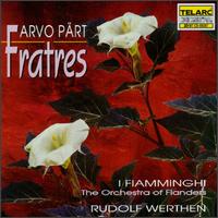 Prt: Fratres - France Springuel (cello); Mireille Gleizes (piano); I Fiamminghi, The Orchestra of Flanders