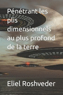 Pntrant les plis dimensionnels au plus profond de la terre