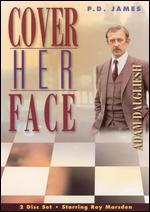 P.D. James: Cover Her Face [2 Discs]