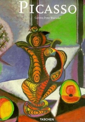 Pablo Picasso: 1881-1973 - Warncke, Carsten Peter