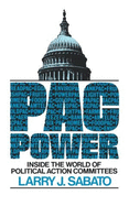 Pac Power: Inside the World of Political Action Committees