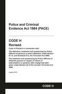 PACE Code H: Police and Criminal Evidence Act 1984 Codes of Practice