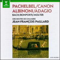 Pachelbel: Canon; Albinoni: Adagio - Jean-Franois Paillard Chamber Orchestra; Jean-Franois Paillard (conductor)