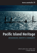 Pacific Island Heritage: Archaeology, Identity and Community