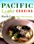 Pacific Light Cooking - Law, Ruth