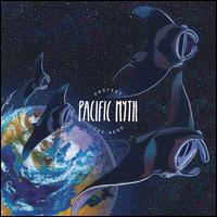 Pacific Myth - Protest the Hero