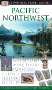 Pacific Northwest: Mountains, Wine Tours, Markets, Islands, Seafood, Wildlife