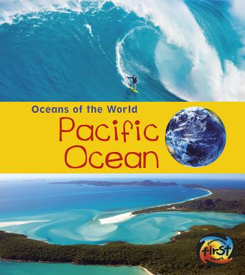Pacific Ocean - Spilsbury, Louise, and Spilsbury, Richard