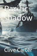 Pacific shadow