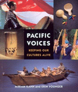 Pacific Voices: Keeping Our Cultures Alive