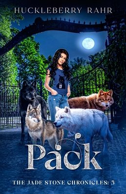 Pack: LGBTQ+ Shifter Urban Fantasy - Rahr, Huckleberry