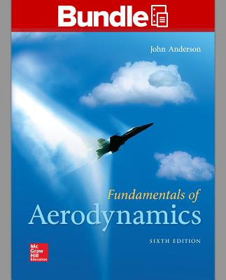 Package: Loose Leaf for Fundamentals of Aerodynamics with 1 Semester Connect Access Card - Anderson, John D, Professor, Jr.