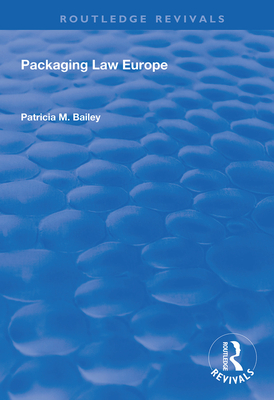 Packaging Law Europe - Patricia M., Bailey