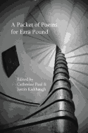 Packet of Poems for Ezra Pound