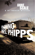 Packing Mrs. Phipps: A Jo Jacuzzo Mystery