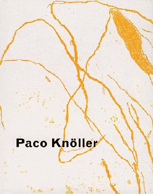 Paco Knller - Knoller, Paco, and Blume, Eugen (Text by)