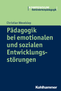 Padagogik Bei Emotionalen Und Sozialen Entwicklungsstorungen