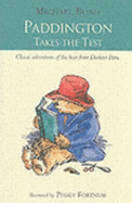 Paddington Takes the Test