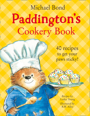 Paddington's Cookery Book - Bond, Michael