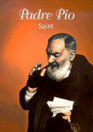 Padre Pio: Saint