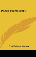 Pagan Poems (1914)