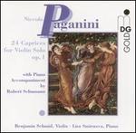 Paganini: 24 Caprices for Violin Solo, Op. 1 (with Schumann's Piano Accompaniment)