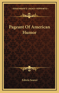 Pageant of American Humor