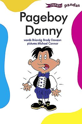 Pageboy Danny - Brady Dawson, Briang