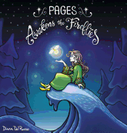 Pages Awakens the Fireflies