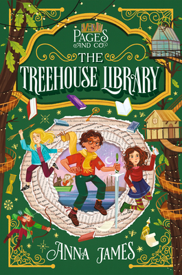 Pages & Co.: The Treehouse Library - James, Anna