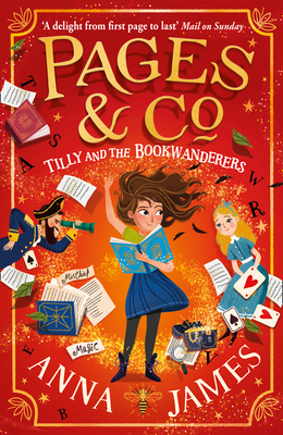 Pages & Co.: Tilly and the Bookwanderers - James, Anna