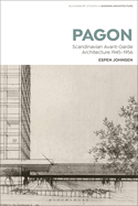 PAGON: Scandinavian Avant-Garde Architecture 1945-1956