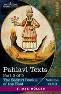 Pahlavi Texts, Part 5 of 5: Contents of the Nasks