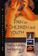 Pain in Children and Youth