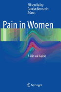 Pain in Women: A Clinical Guide